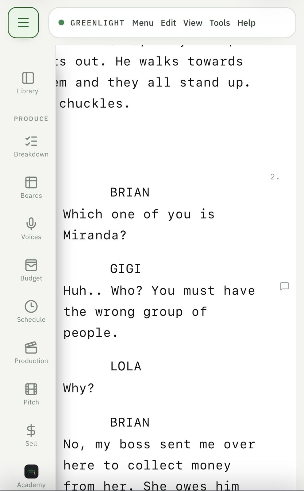 Screenplay dialogue in GREENLIGHT