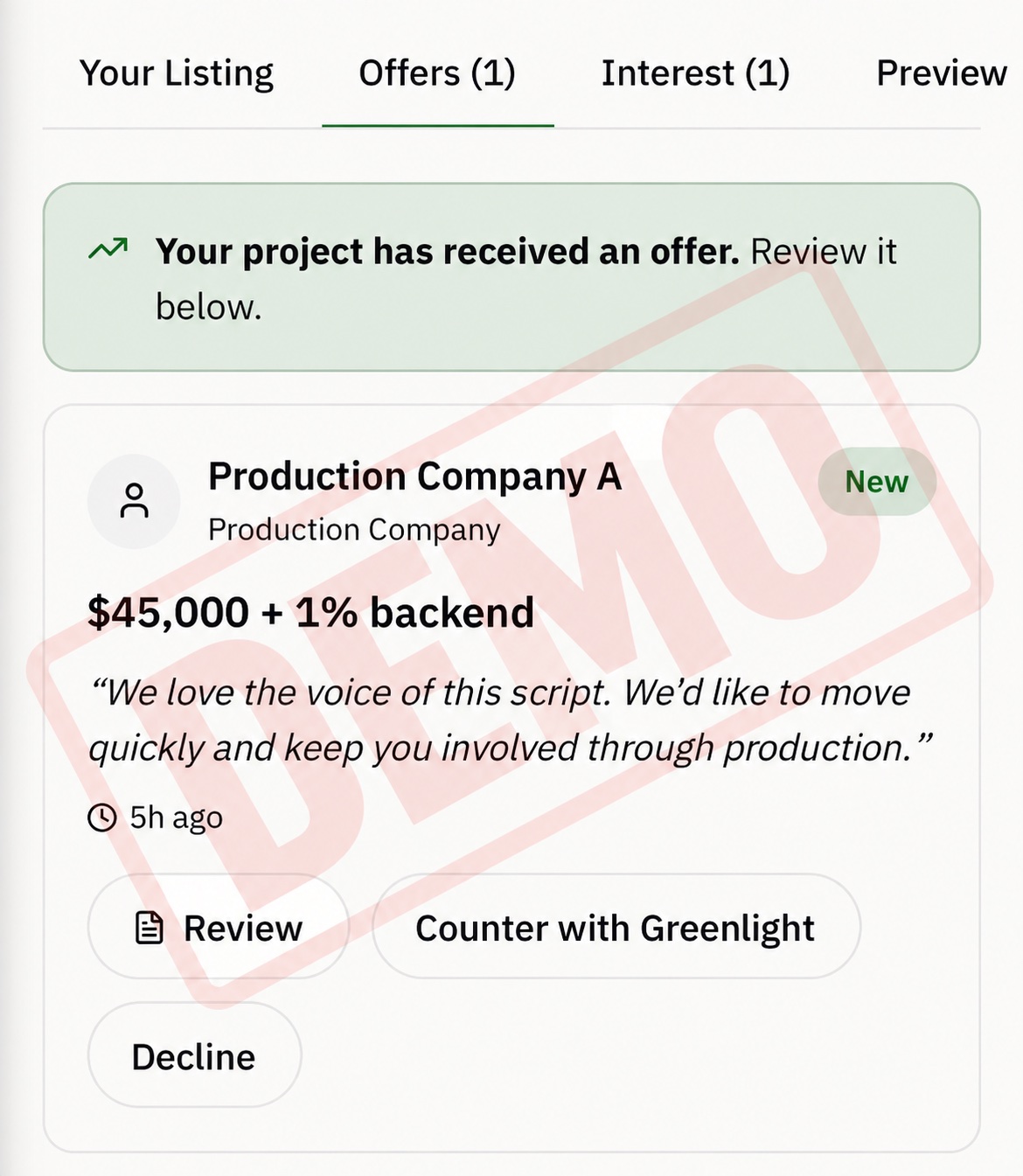 Offer received on a GREENLIGHT project listing